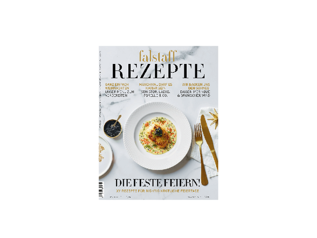 Falstaff Rezepte 06/2023 - Die Feste feiern!