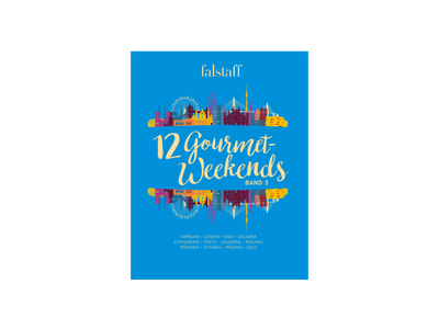 Falstaff Reisebuch »12 Gourmet Weekends« Band 3